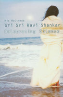 Celebrating Silence Ravi Shankar