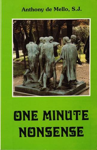 One Minute Nonsense Anthony De Mello