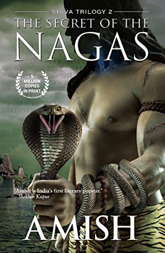 The Secret of the Nagas Amish Tripathi