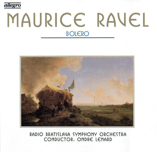 Maurice Ravel, Radio Bratislava Symphony Orchestra, Ondre Lenard, Dennis Burkh - Bolero