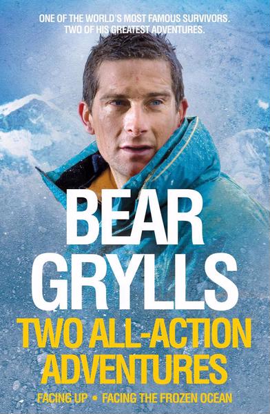Two All-Action Adventures Grylls, Bear