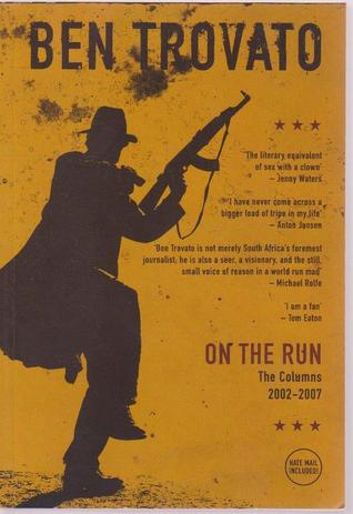 On the Run Ben Trovato