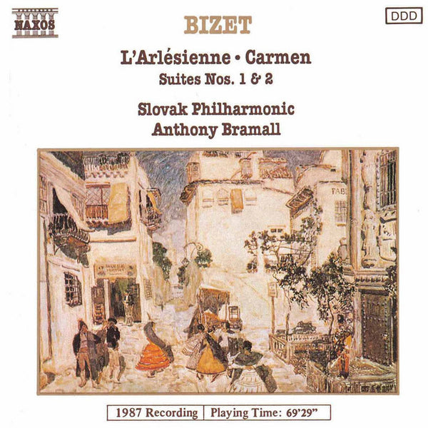Bizet, Slovak Philharmonic, Anthony Bramall - L'Arlesienne Carmen Suites Nos. 1 & 2