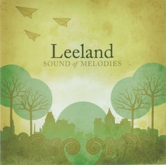 Leeland - Sound Of Melodies