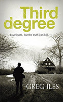Third Degree Greg Iles