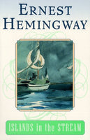Islands in the Stream - Ernest Hemingway