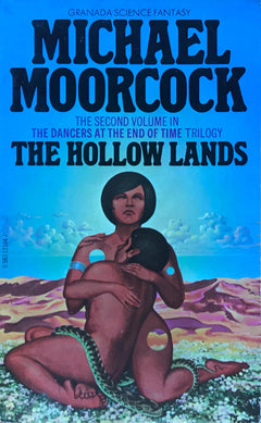 The Hollow Lands Michael Moorcock