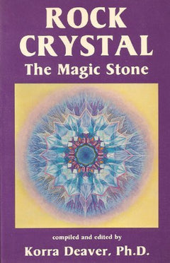 Rock Crystal, the Magic Stone  Korra Deaver