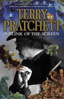 A Blink of the Screen Collected Shorter Fiction - Terry Pratchett