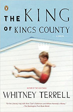 The King of Kings County Whitney Terrell