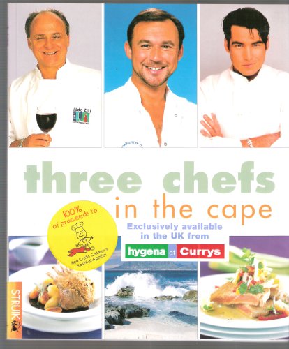 Three Chefs in the Cape Ross Burden Aldo Zilli Alan Coxon
