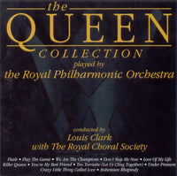 The Royal Philharmonic Orchestra , Conducted By Louis Clark With The The Royal Choral Society - The Queen Collection