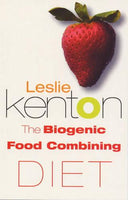 The Biogenic Food Combining Diet - Leslie Kenton