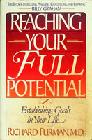 Reaching Your Full Potential Richard Furman