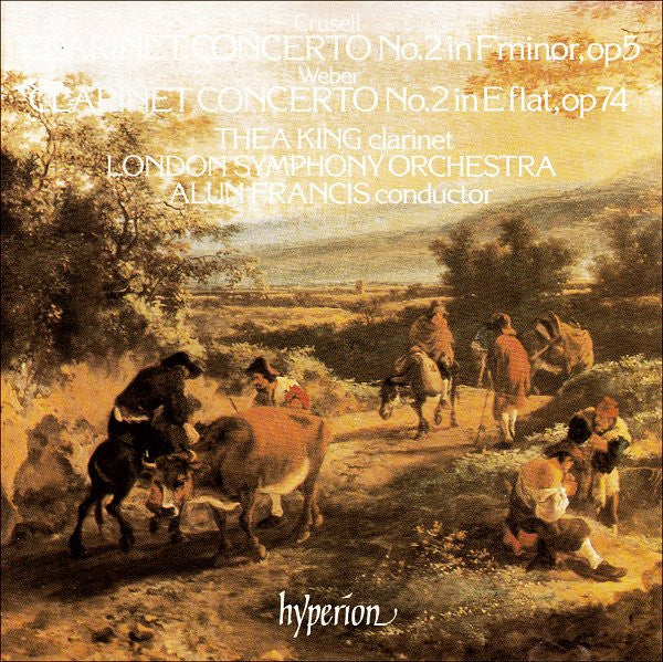 Crusell & Weber , Thea King, Alun Francis, London Symphony Orchestra - Clarinet Concertos