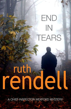 End in Tears Ruth Rendell