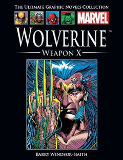 Marvel The ultimate graphic novels collection Wolverine weapon X 12