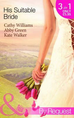 His Suitable Bride Cathy Williams