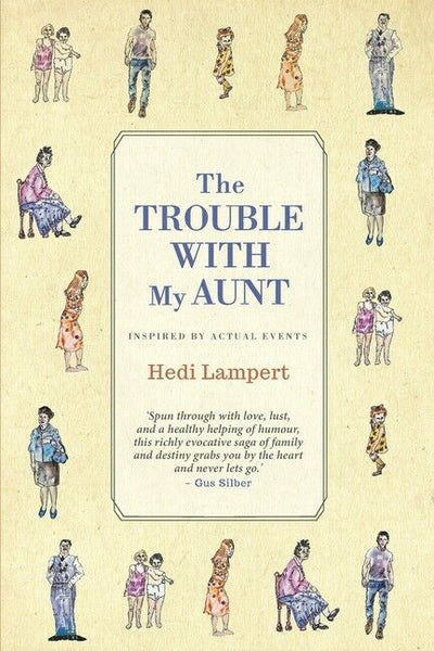 The Trouble With My Aunt - Hedi Lampert