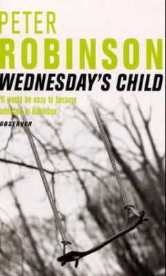 Wednesday's Child  Peter Robinson