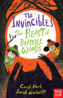 The Invincibles The Beast of Bramble Woods Carol Hart