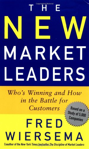The New Market Leaders Fred Wiersema