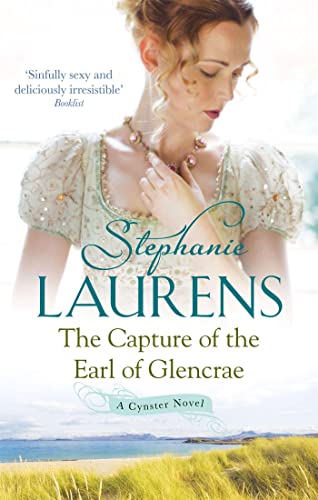 The Capture Of The Earl Of Glencrae - Stephanie Laurens