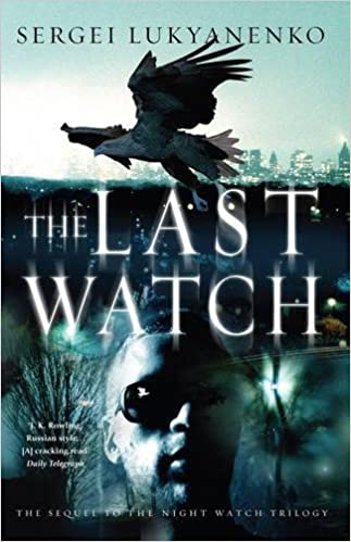 Last Watch Sergei Lukyanenko