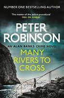 Many Rivers to Cross - Peter Robinson