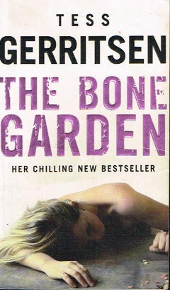 The Bone Garden - Tess Gerritsen