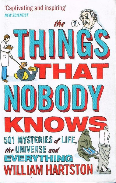 The things that nobody knows William Hartston