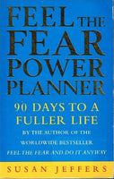 Feel the fear power planner Susan Jeffers
