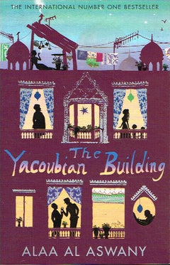 The yacoubian building Alaa Al Aswany