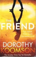 The Friend - Dorothy Koomson