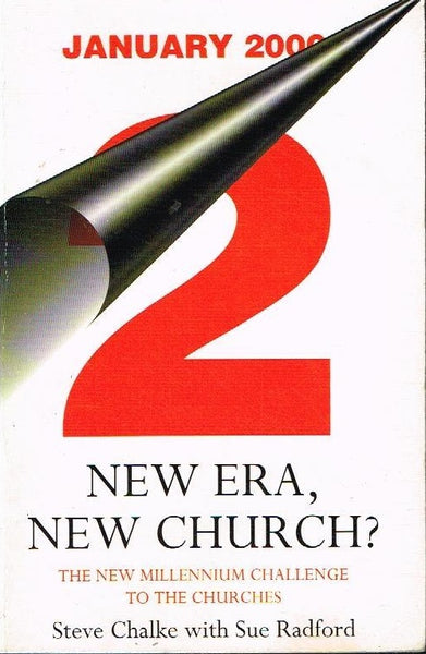 New era, new church ? Steve Chalke with Sue Radford