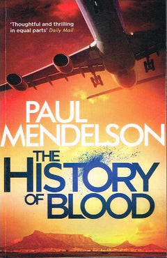 The history of blood Paul Mendelson