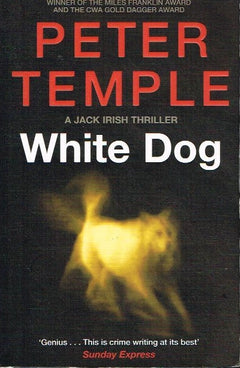 White Dog Peter Temple
