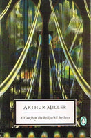 A view from the bridge / all my sons Arthur Miller