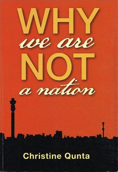 Why we are not a nation Christine Qunta