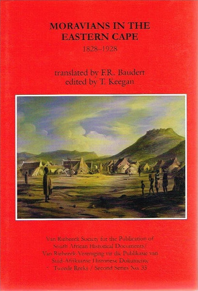 Moravians in the Eastern Cape 1828-1928 (Van Riebeeck Society) II-35