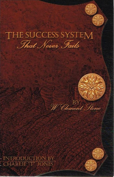 The success system by W Clement Stone