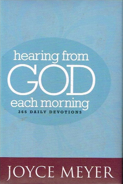 Hearing from God each morning Joyce Meyer