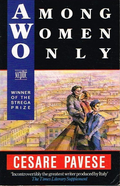 Among women only Cesare Pavese