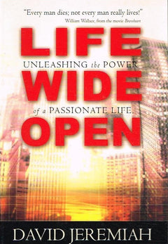 Life Wide Open - David Jeremiah