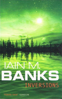 Inversions Iain M Banks