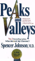 Peaks and valleys Spencer Johnson (hardcover)