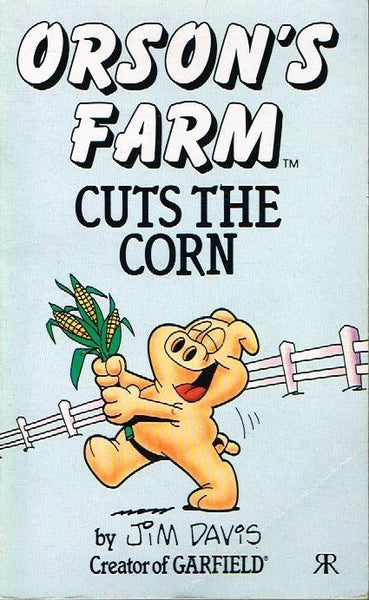 Orson's farm cuts the corn by Jim Davis