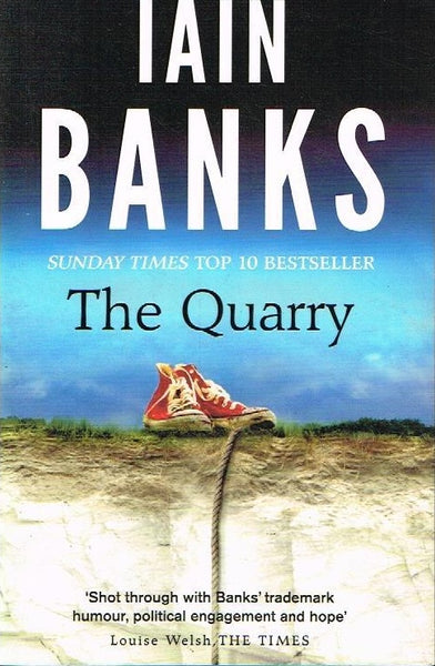 The quarry Iain Banks
