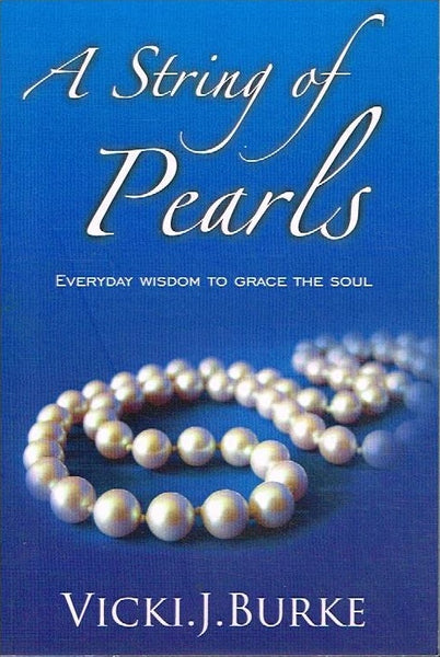 A string of pearls Vicki J Burke