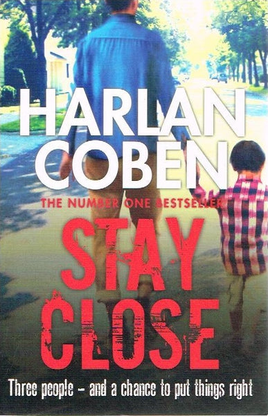 Stay Close Harlan Coben